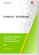 Industriebuchführung mit Kosten- und Leistungsrechnung - IKR
