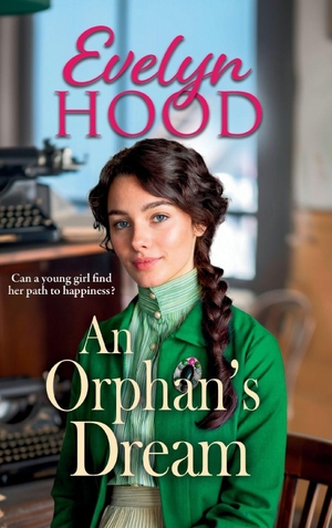 Hood, Evelyn. An Orphan's Dream. Boldwood Books Ltd, 2026.