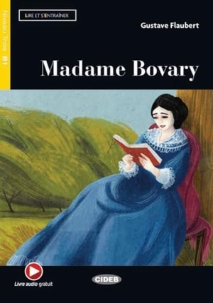 Flaubert, Gustave. Madame Bovary - Buch + free audio download. Klett Sprachen GmbH, 2021.