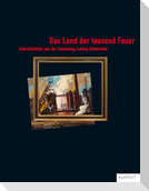 Das Land der tausend Feuer