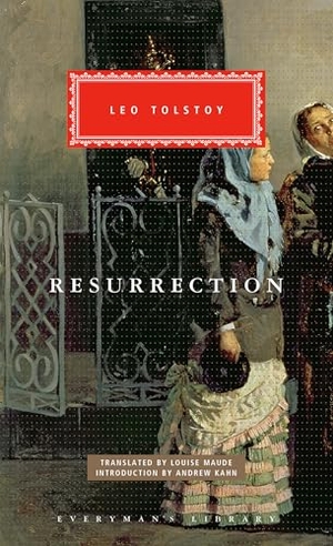 Tolstoy, Leo. Resurrection - Introduction by Andrew Kahn. Knopf Doubleday Publishing Group, 2025.