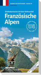 Entdeckertouren mit dem Wohnmobil Französische Alpen