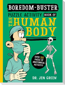 Boredom Buster: A Puzzle Activity Book of the Human Body