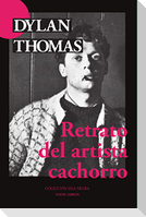 Retrato del artista cachorro
