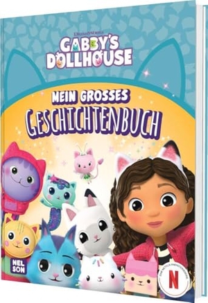 Gabby's Dollhouse: Mein großes Geschichtenbuch - 7 magische Abenteuer mit Gabby und ihren Katzenfreunden. Nelson Verlag, 2025.