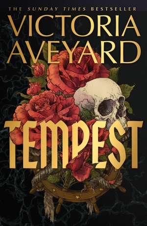 Aveyard, Victoria. Tempest - Meet your next fantasy obsession from the multimillion-copy bestselling author of global sensation Red Queen. Cassell, 2026.