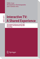 Interactive TV: A Shared Experience
