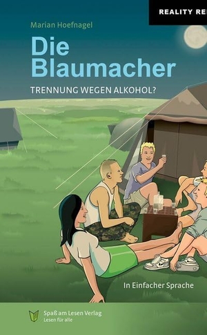 Hoefnagel, Marian. Die Blaumacher - in Einfacher Sprache. Spaß am Lesen Verlag, 2020.