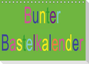 Bunter Bastelkalender (Tischkalender immerwährend DIN A5 quer)