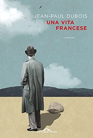 Dubois, Jean-Paul. Una vita francese. Ponte alle Grazie, 2021.