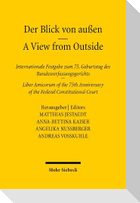 Der Blick von außen - A View from Outside