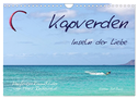 Kapverden - Inseln der Liebe (Wandkalender 2025 DIN A4 quer), CALVENDO Monatskalender