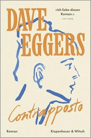 Eggers, Dave. Contrapposto - Roman. Kiepenheuer & Witsch GmbH, 2026.
