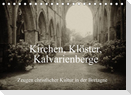 Kirchen, Klöster, Kalvarienberge (Tischkalender 2023 DIN A5 quer)