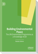 Building Environmental Peace