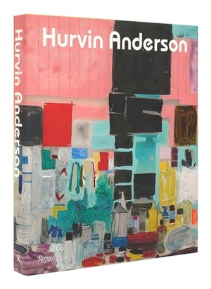 Lampert, Catherine / Roger Robinson. Hurvin Anderson. Rizzoli International Publications, 2022.