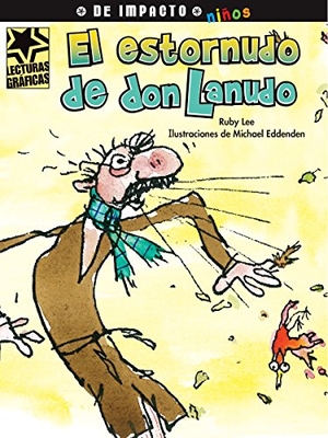Lee, Ruby. El Estornudo de Don Lanudo. Rubicon/Santillana, 2015.
