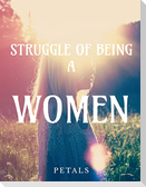 Struggle of being a women