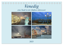 Venedig, eine Stadt in der fünften Jahreszeit. (Tischkalender 2025 DIN A5 quer), CALVENDO Monatskalender