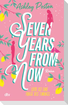 Seven Years From Now