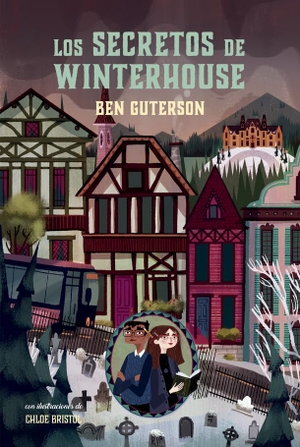 Guterson, Ben. Los secretos de Winterhouse. La Galera, SAU, 2020.