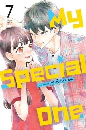 Koda, Momoko. My Special One, Vol. 7. Viz Media, 2024.
