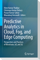 Predictive Analytics in Cloud, Fog, and Edge Computing