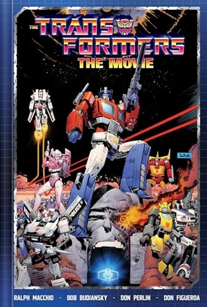 Budiansky, Bob / Ralph Macchio. The Transformers: The Movie Deluxe Edition. Image Comics, 2026.