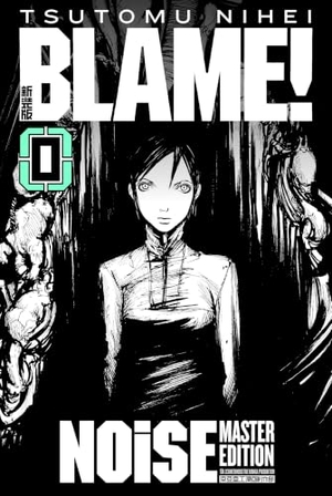 Nihei, Tsutomu. BLAME! Master Edition 0: NOiSE. Manga Cult, 2019.