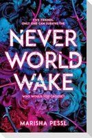 Neverworld Wake