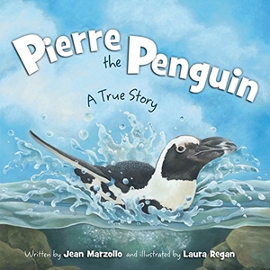 Marzollo, Jean. Pierre the Penguin - A True Story. Sleeping Bear Press, 2010.