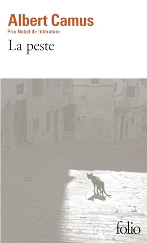 Camus, Albert. La peste. Gallimard, 2001.