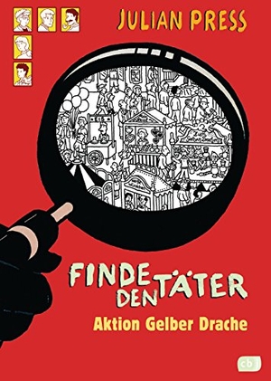 Press, Julian. Finde den Täter - Aktion gelber Drache. cbj, 2006.