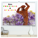 Hola Portugal und Spanien (hochwertiger Premium Wandkalender 2025 DIN A2 quer), Kunstdruck in Hochglanz