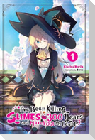 I've Been Killing Slimes for 300 Years and Maxed Out My Level, Vol. 1