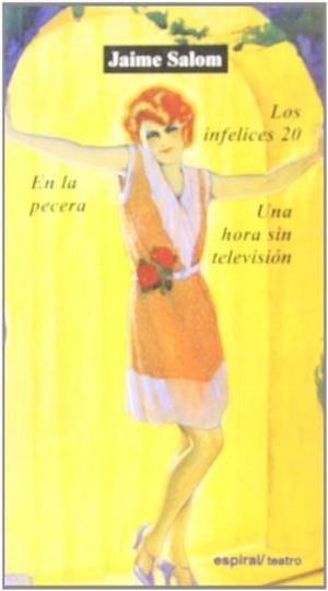 Salom Vidal, Jaime. Los infelices 20 ; En la pecera ; Una mora sin televisión. Editorial Fundamentos, 2005.