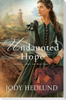 Undaunted Hope