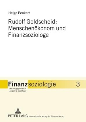 Peukert, Helge. Rudolf Goldscheid: Menschenökonom und Finanzsoziologe. Peter Lang, 2009.