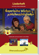 Liederheft Bayerische Winter- und Weihnachtslieder