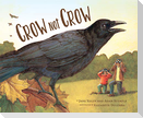 Crow Not Crow
