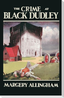 The Crime at Black Dudley