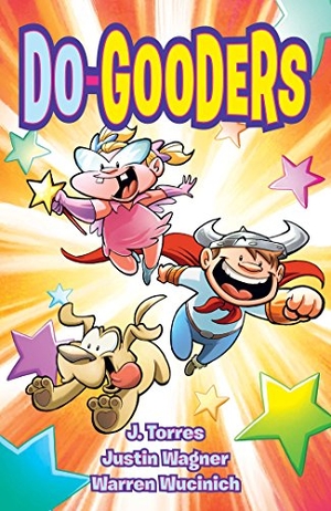Torres, J.. Do-Gooders. Oni Press, 2015.