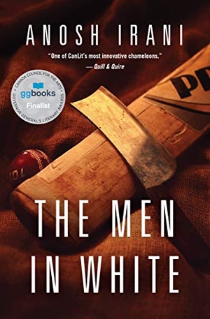 Irani, Anosh. The Men in White. House of Anansi Press, 2018.