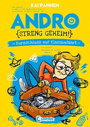 Pannen, Kai. Andro, streng geheim! (Band 3) - Kurzschluss auf Klassenfahrt - Begleite Andro bei seinem Schulausflug-Abenteuer - Lustiges Kinderbuch mit witzigen Illustrationen für Kinder ab 8 Jahren. Loewe Verlag GmbH, 2022.