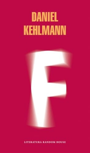 Kehlmann, Daniel / Helena Cosano. F. Literatura Random House, 2015.