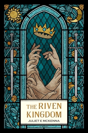 Mckenna, Juliet E.. The Riven Kingdom. Watkins Media Limited, 2026.