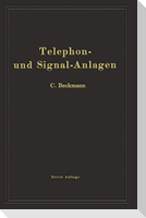 Telephon- und Signal-Anlagen
