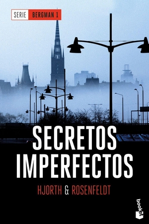 Hjorth, Michael / Hans Rosenfeldt. Secretos imperfectos. , 2018.