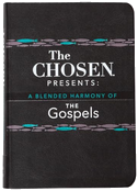 The Chosen Presents: A Blended Harmony of the Gospels