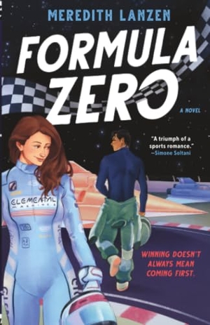 Lanzen, Meredith. Formula Zero. Penguin LLC  US, 2026.